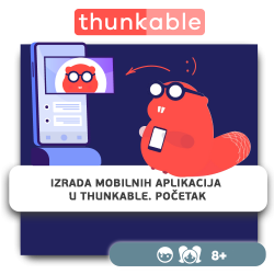 Izrada mobilnih aplikacija u Thunkable. Početak